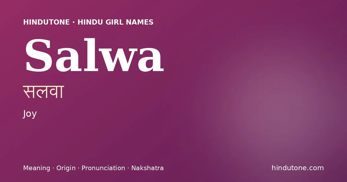 Salwa — Hindu Girl Names with S