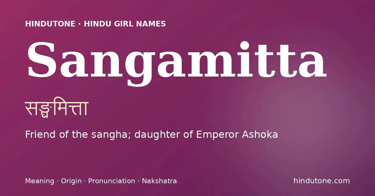 Sangamitta — Hindu Girl Names with S