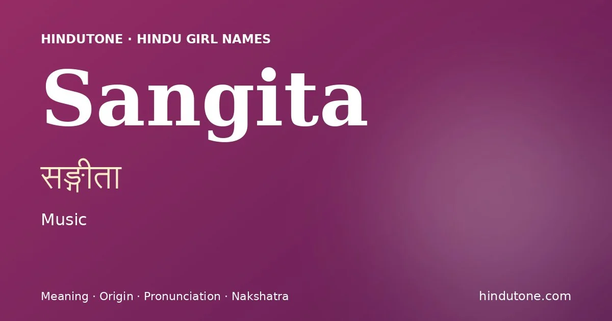Sangita — Hindu Girl Names with S