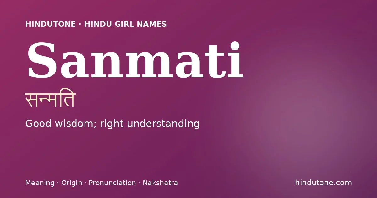 Sanmati — Hindu Girl Names with S