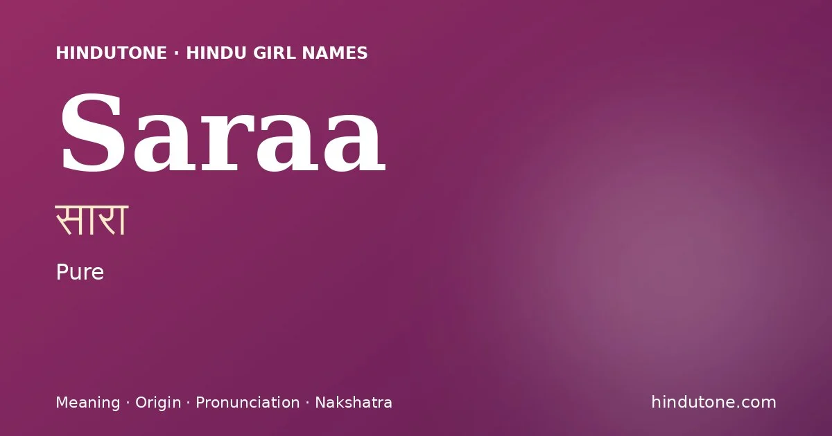 Saraa — Hindu Girl Names with S