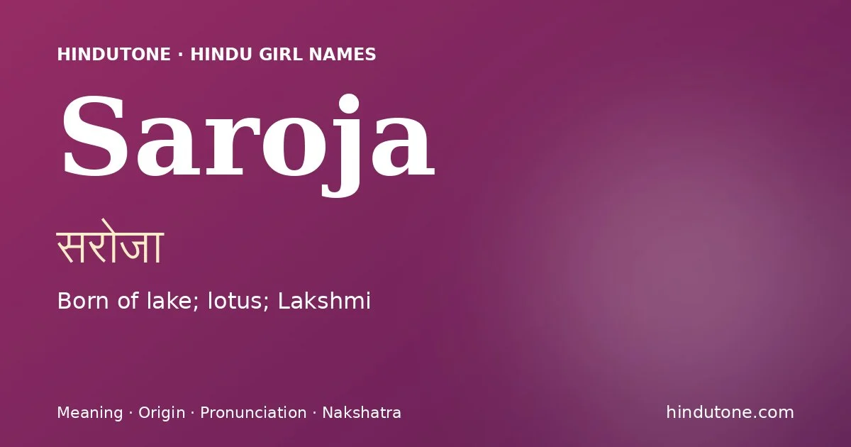 Saroja — Hindu Girl Names with S