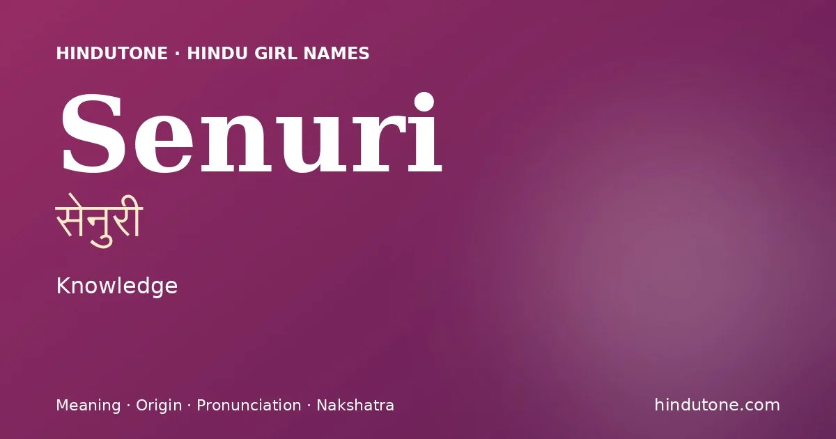 Senuri — Hindu Girl Names with S