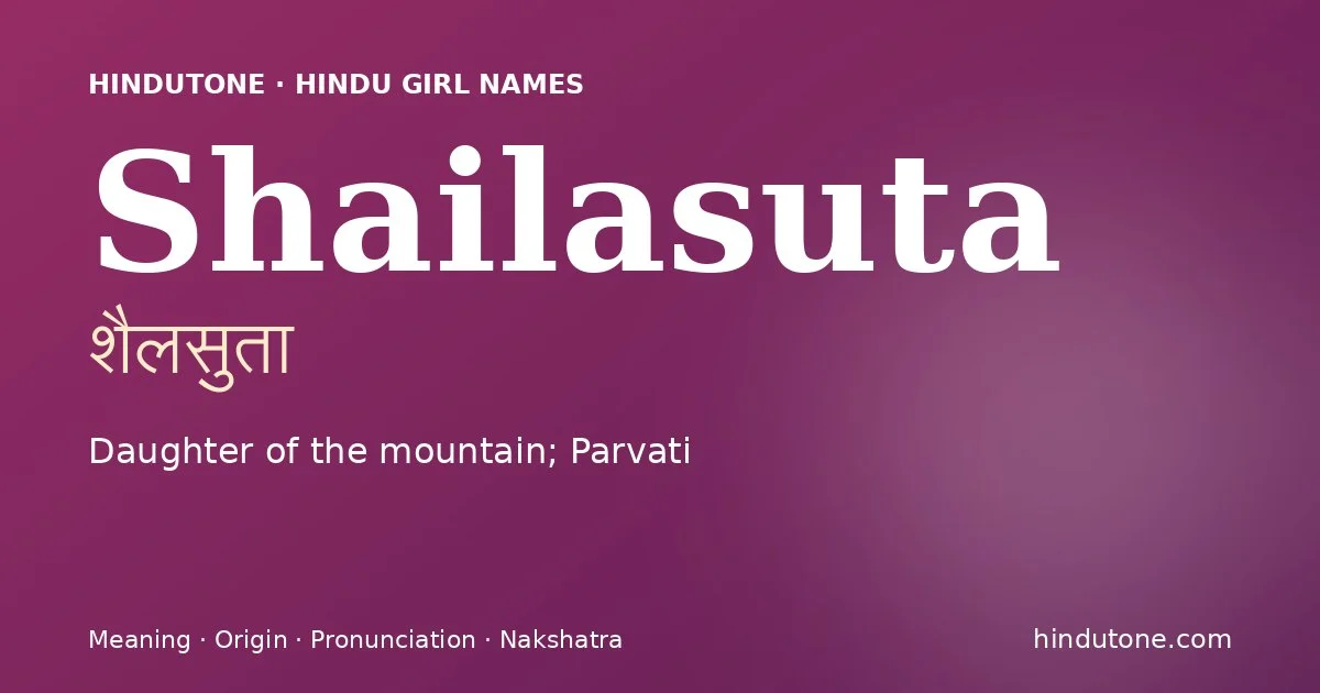 Shailasuta — Hindu Girl Names with S