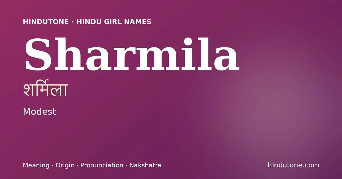 Sharmila — Hindu Girl Names with S