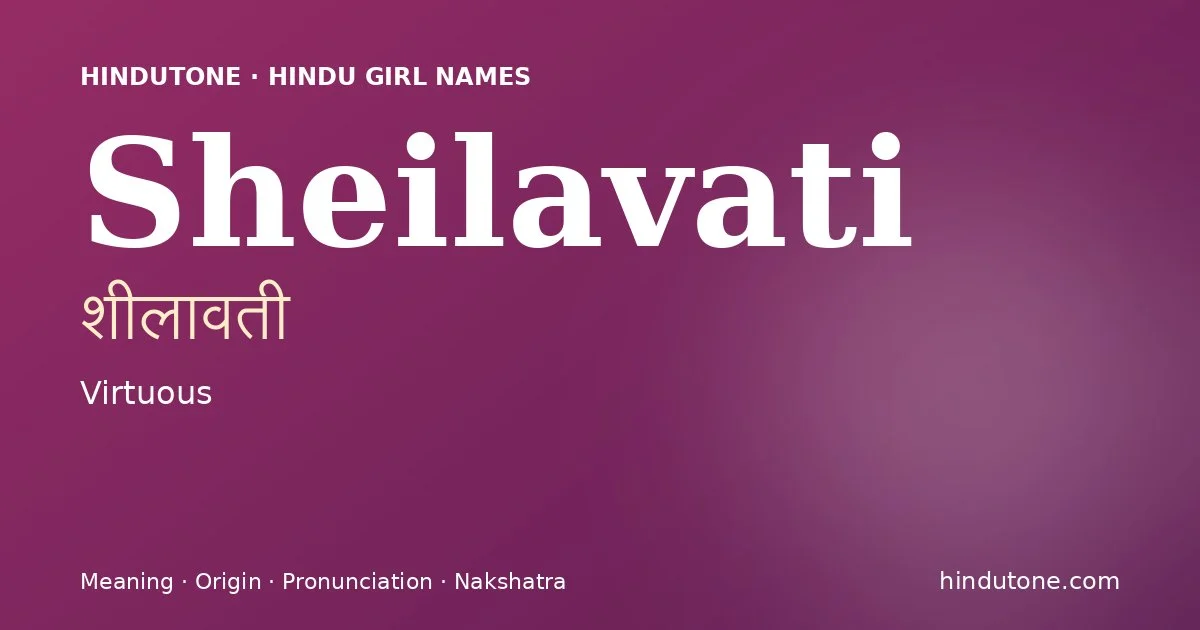 Sheilavati — Hindu Girl Names with S