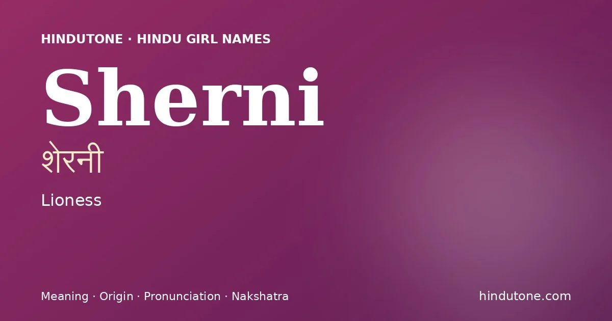 Sherni — Hindu Girl Names with S
