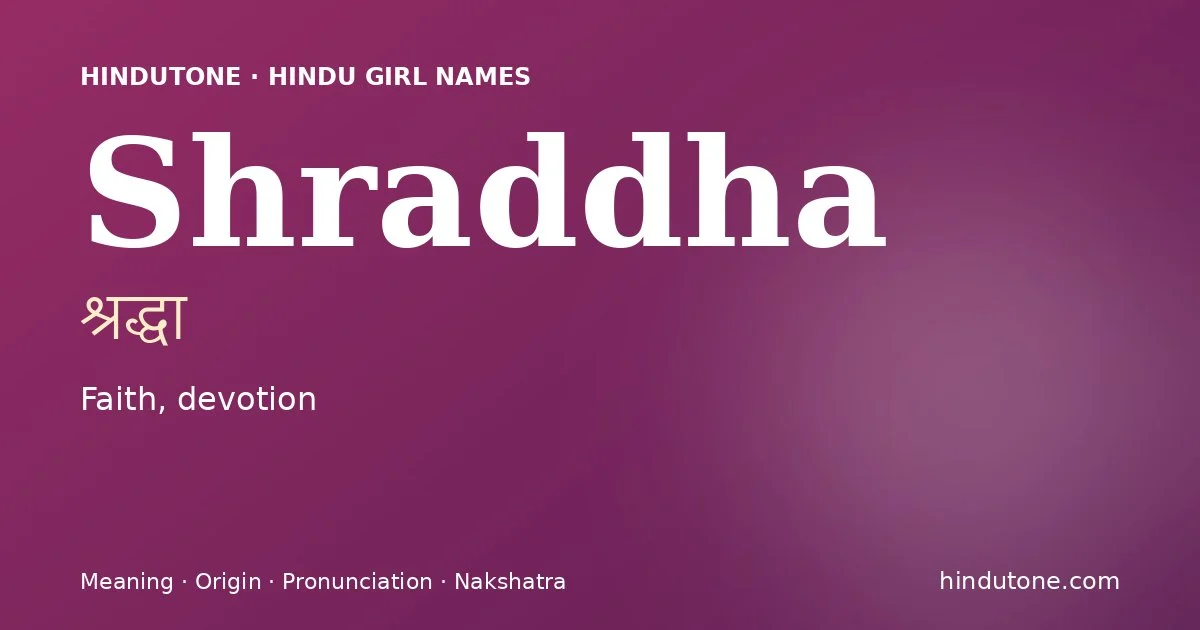 Shraddha — Hindu Girl Names with S