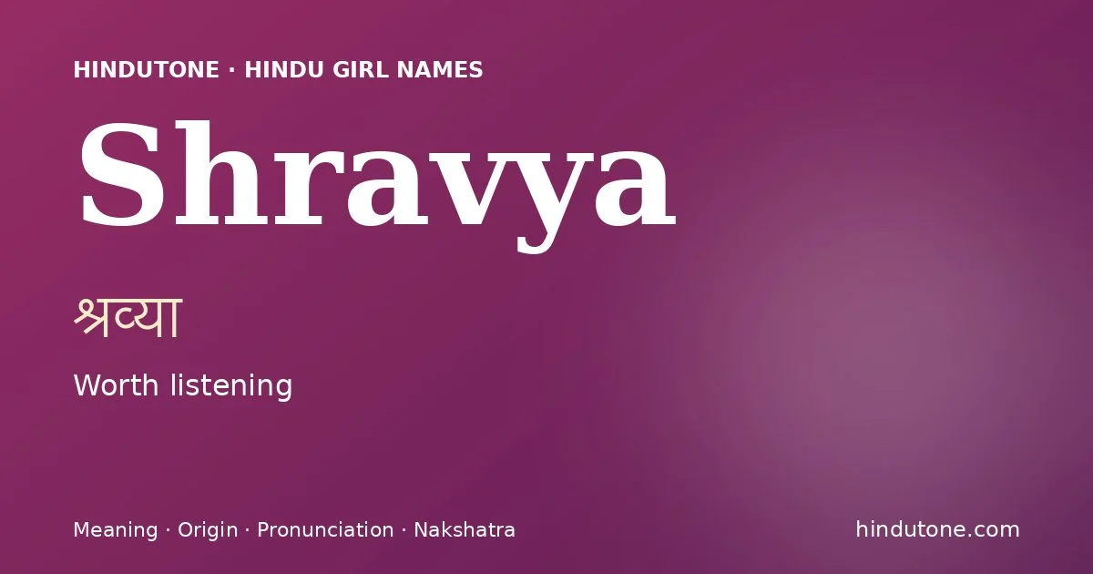 Shravya — Hindu Girl Names with S