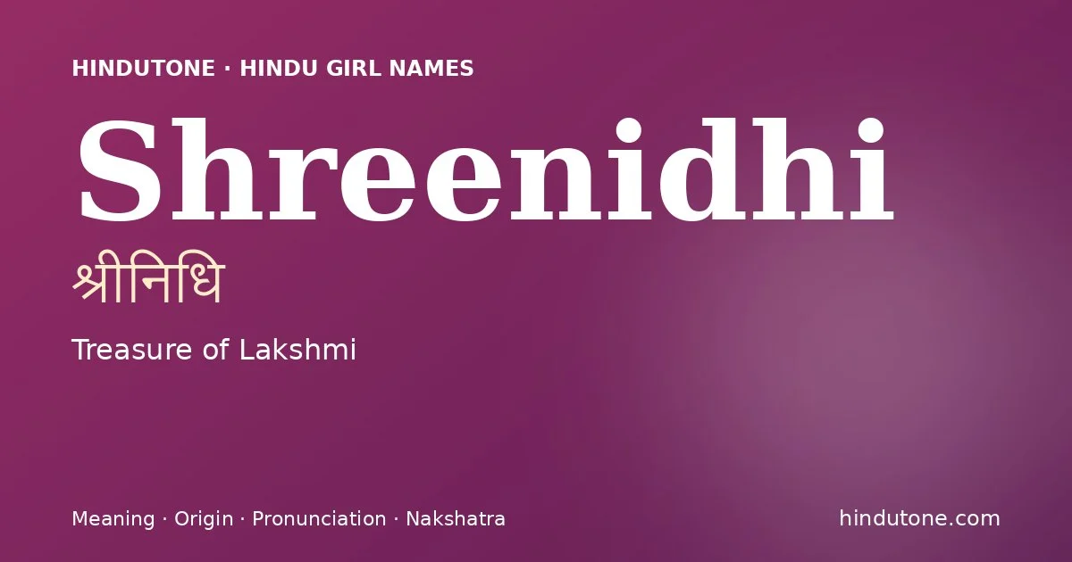 Shreenidhi — Hindu Girl Names with S
