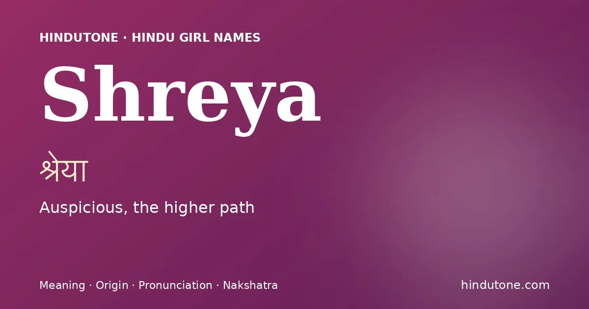 Shreya — Hindu Girl Names with S