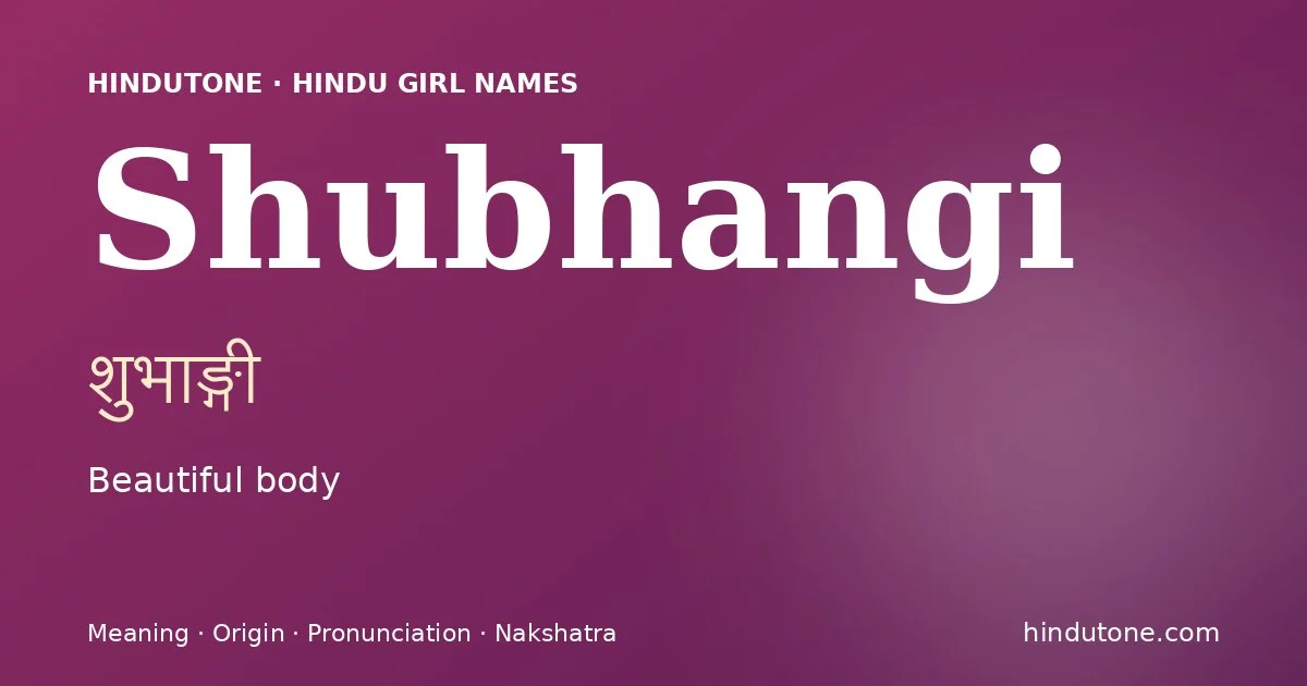Shubhangi — Hindu Girl Names with S