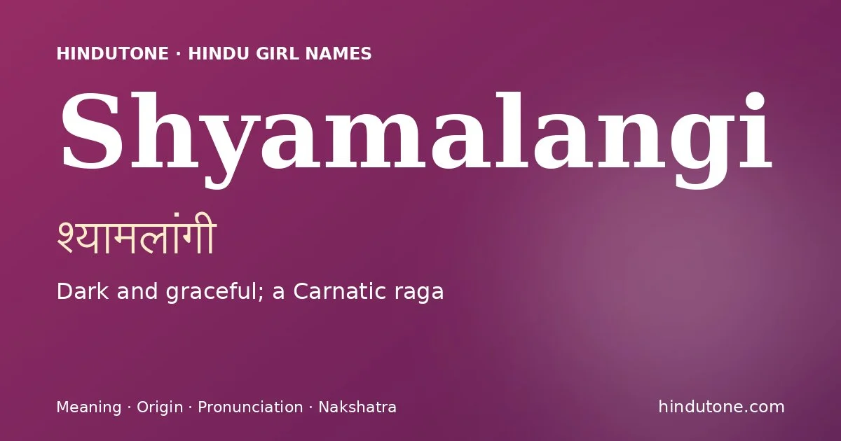 Shyamalangi — Hindu Girl Names with S