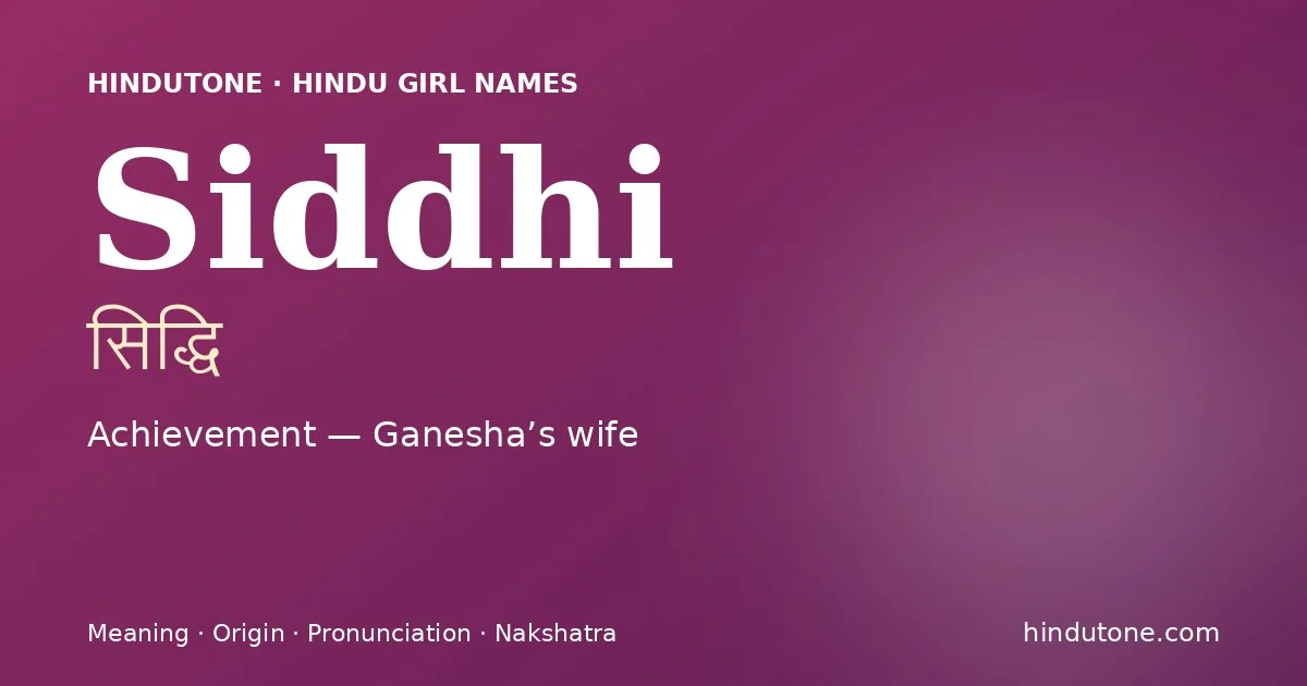 Siddhi — Hindu Girl Names with S