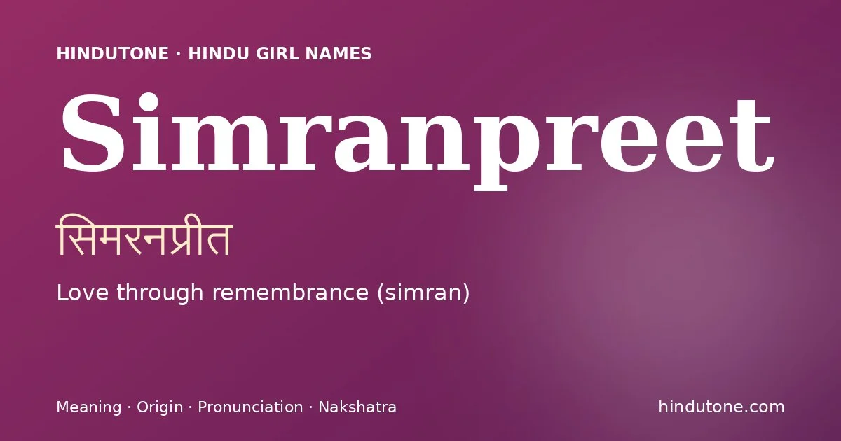 Simranpreet — Hindu Girl Names with S