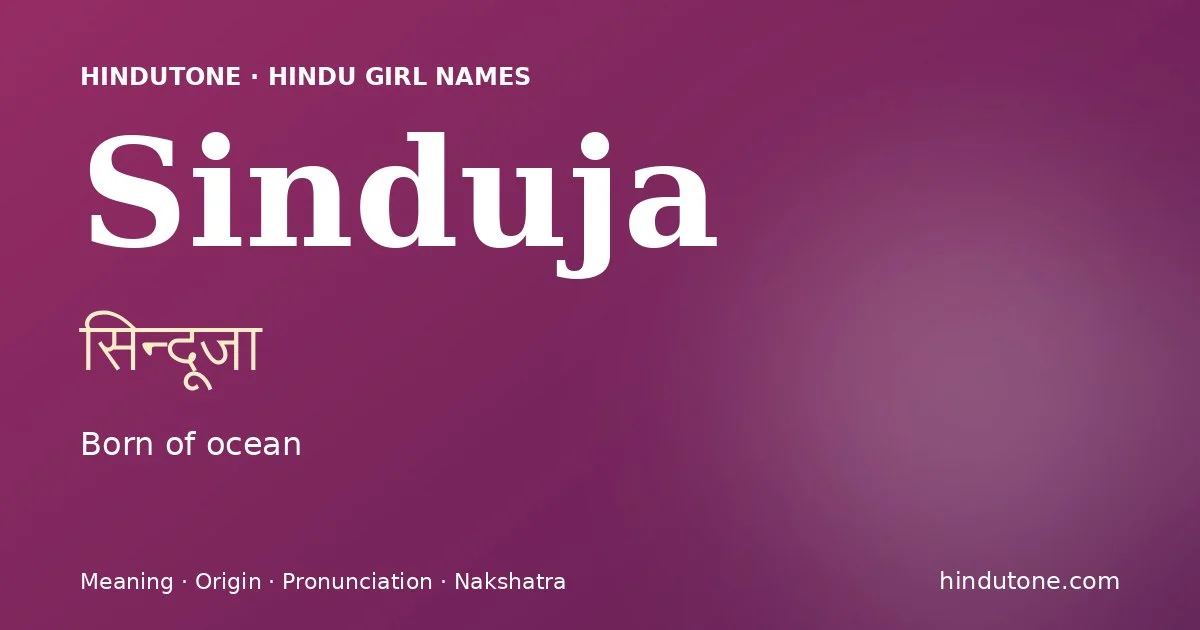 Sinduja — Hindu Girl Names with S