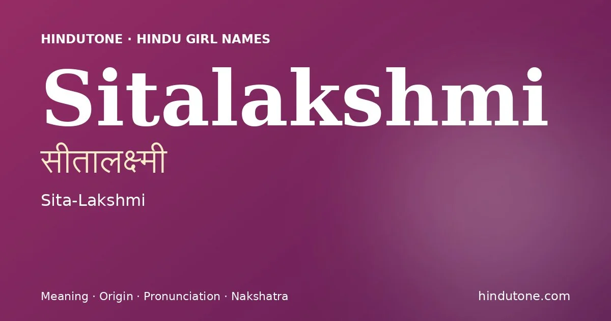 Sitalakshmi — Hindu Girl Names with S