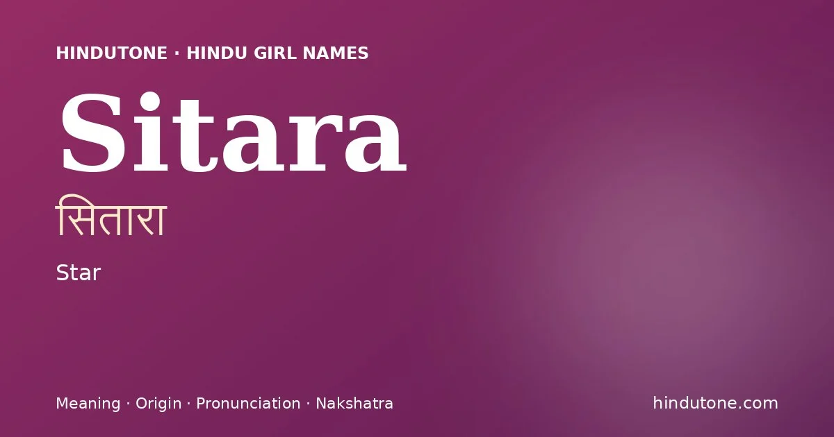 Sitara — Hindu Girl Names with S