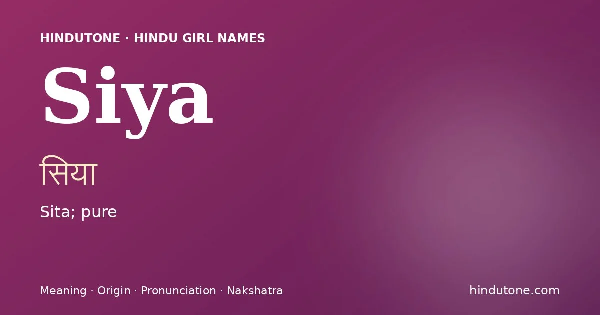 Siya — Hindu Girl Names with S