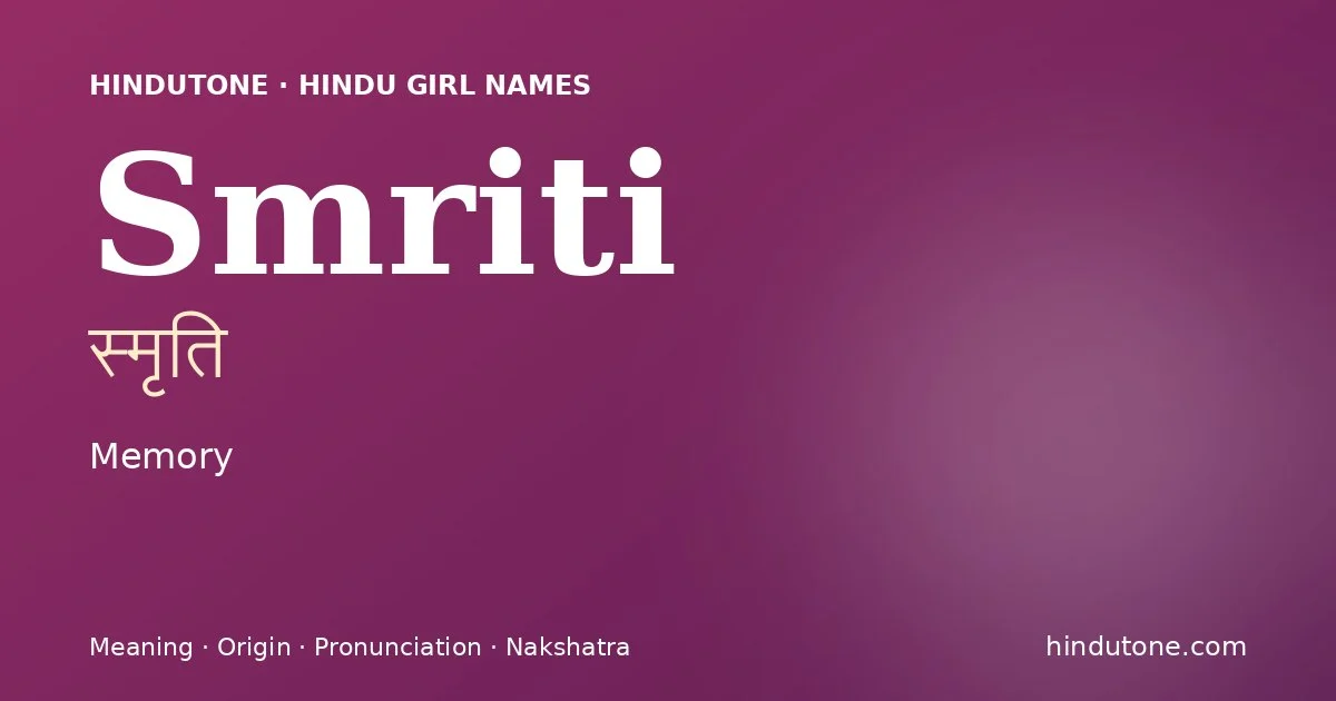 Smriti — Hindu Girl Names with S