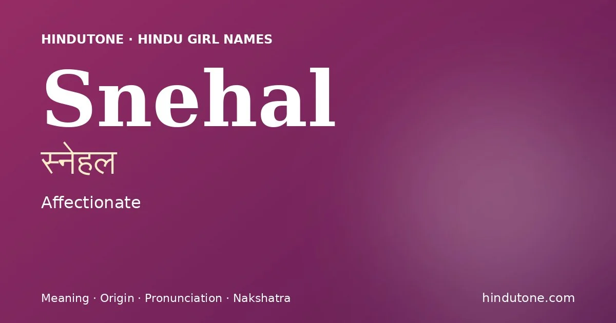 Snehal — Hindu Girl Names with S