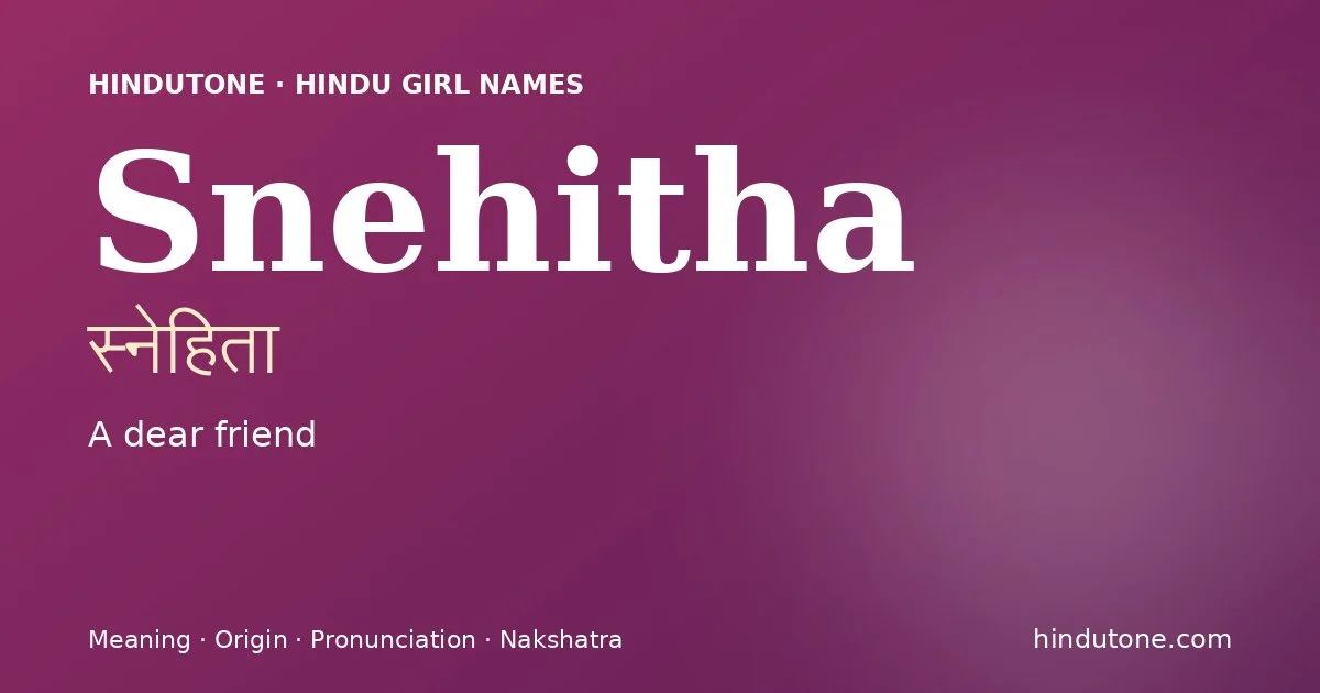 Snehitha — Hindu Girl Names with S