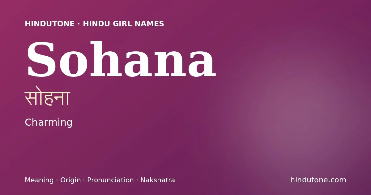 Sohana — Hindu Girl Names with S