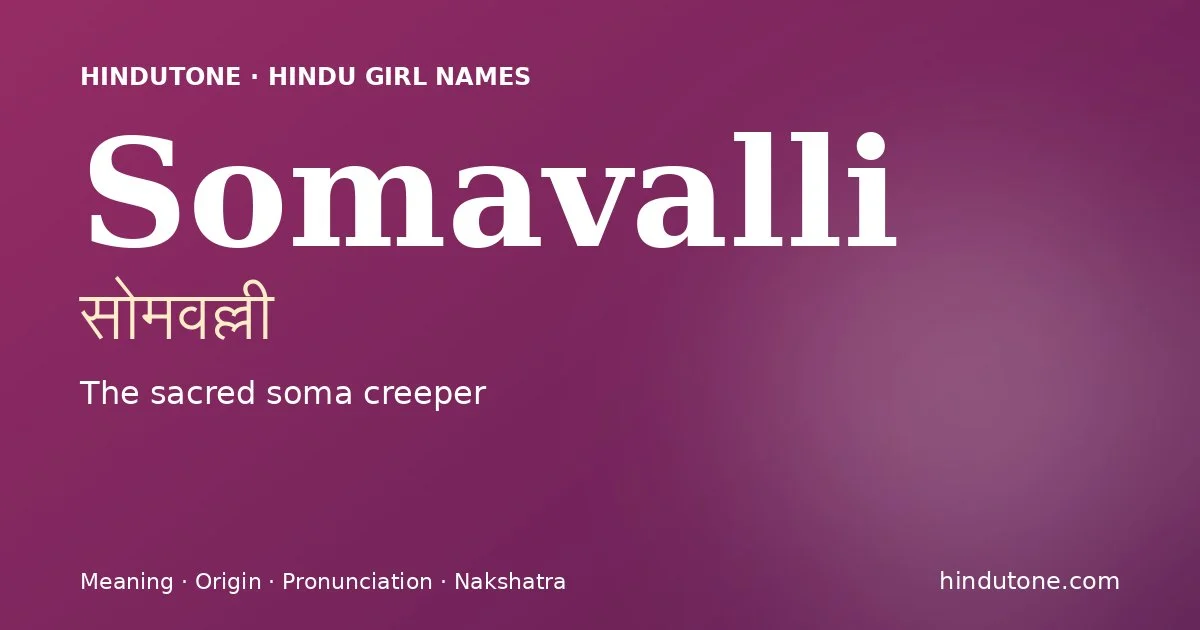 Somavalli — Hindu Girl Names with S