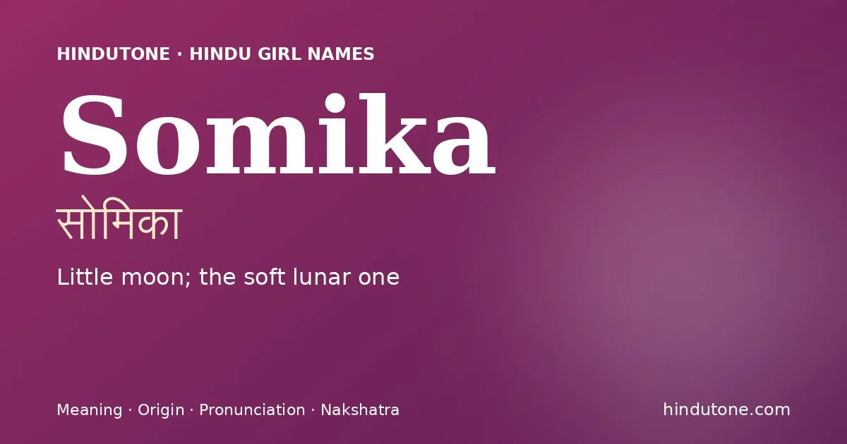 Somika — Hindu Girl Names with S