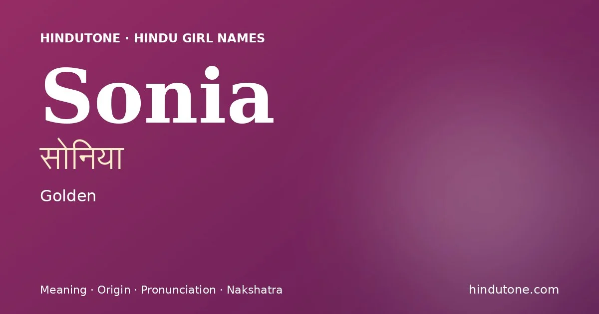 Sonia — Hindu Girl Names with S