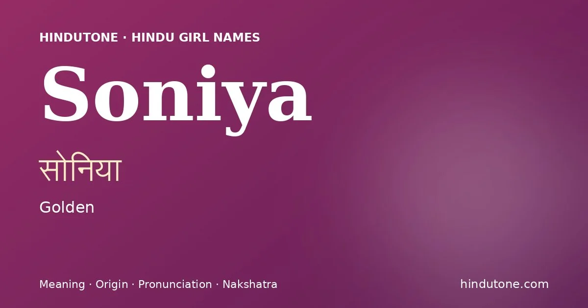 Soniya — Hindu Girl Names with S