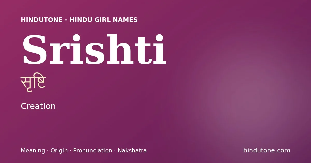Srishti — Hindu Girl Names with S