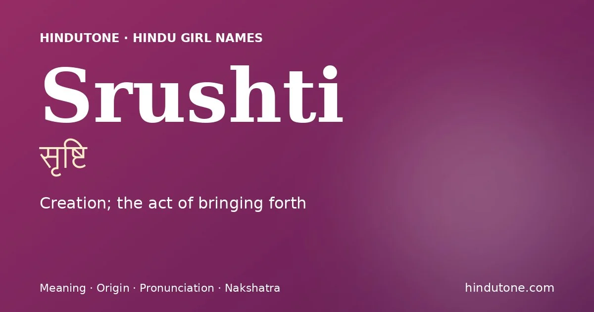 Srushti — Hindu Girl Names with S