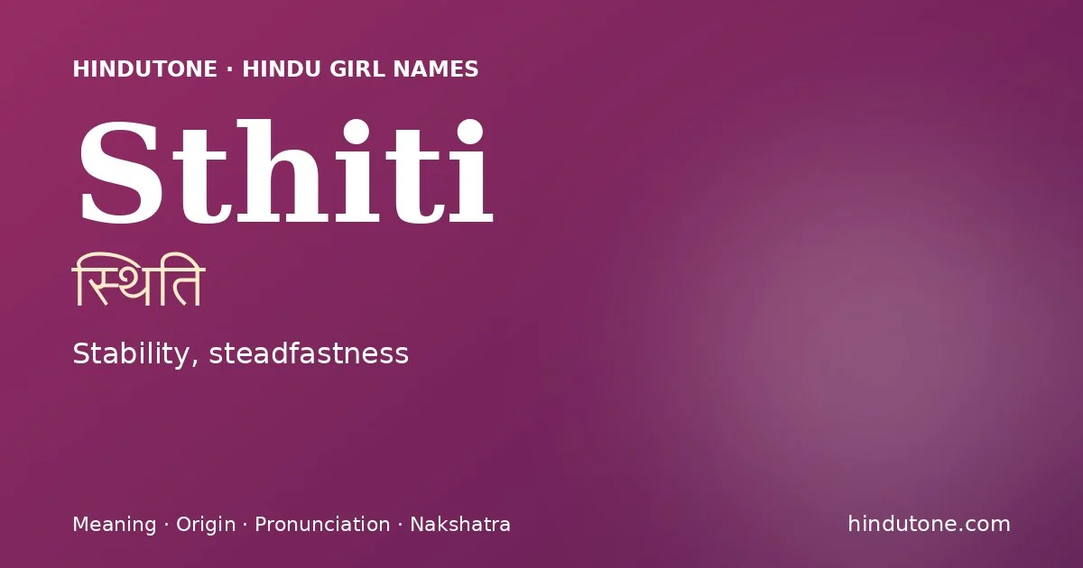 Sthiti — Hindu Girl Names with S