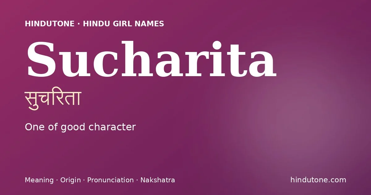 Sucharita — Hindu Girl Names with S