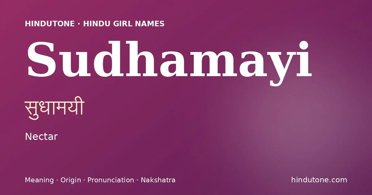 Sudhamayi — Hindu Girl Names with S