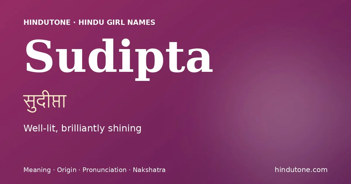 Sudipta — Hindu Girl Names with S