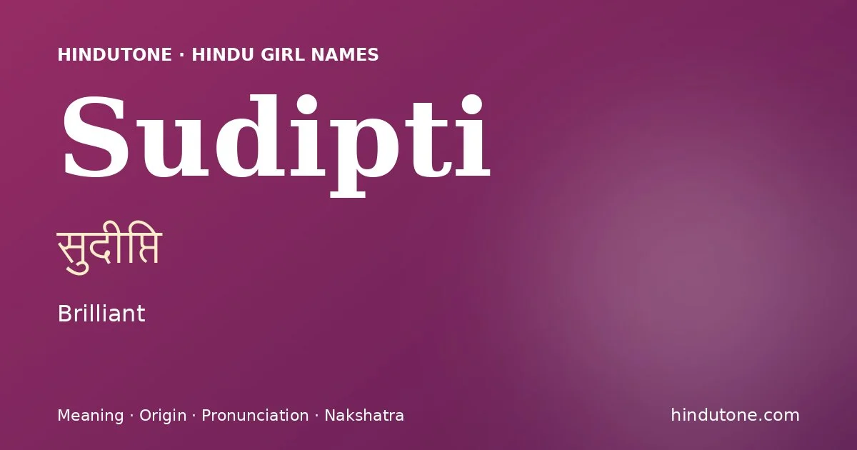 Sudipti — Hindu Girl Names with S