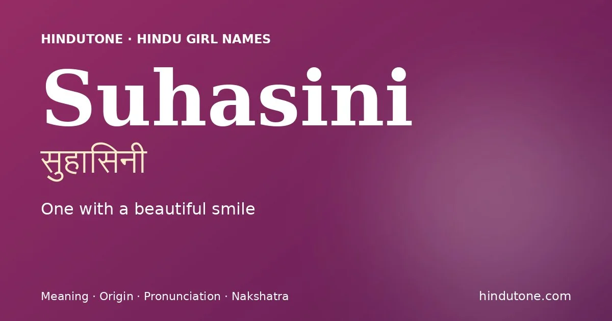 Suhasini — Hindu Girl Names with S