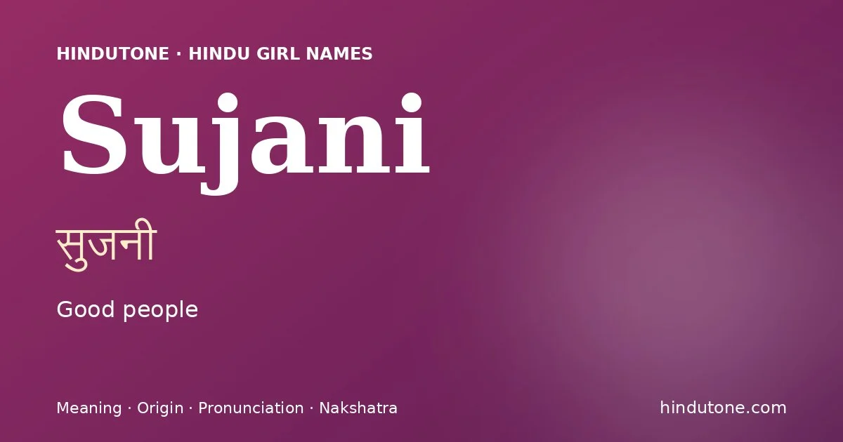 Sujani — Hindu Girl Names with S