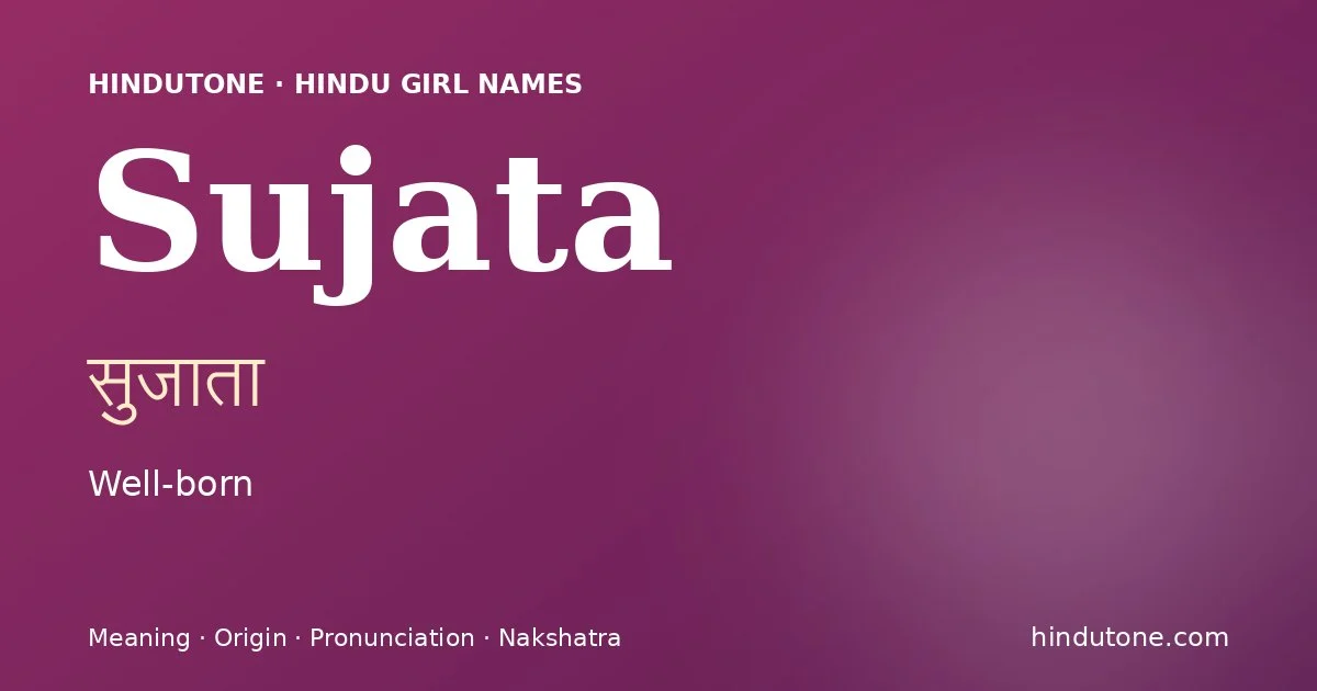 Sujata — Hindu Girl Names with S