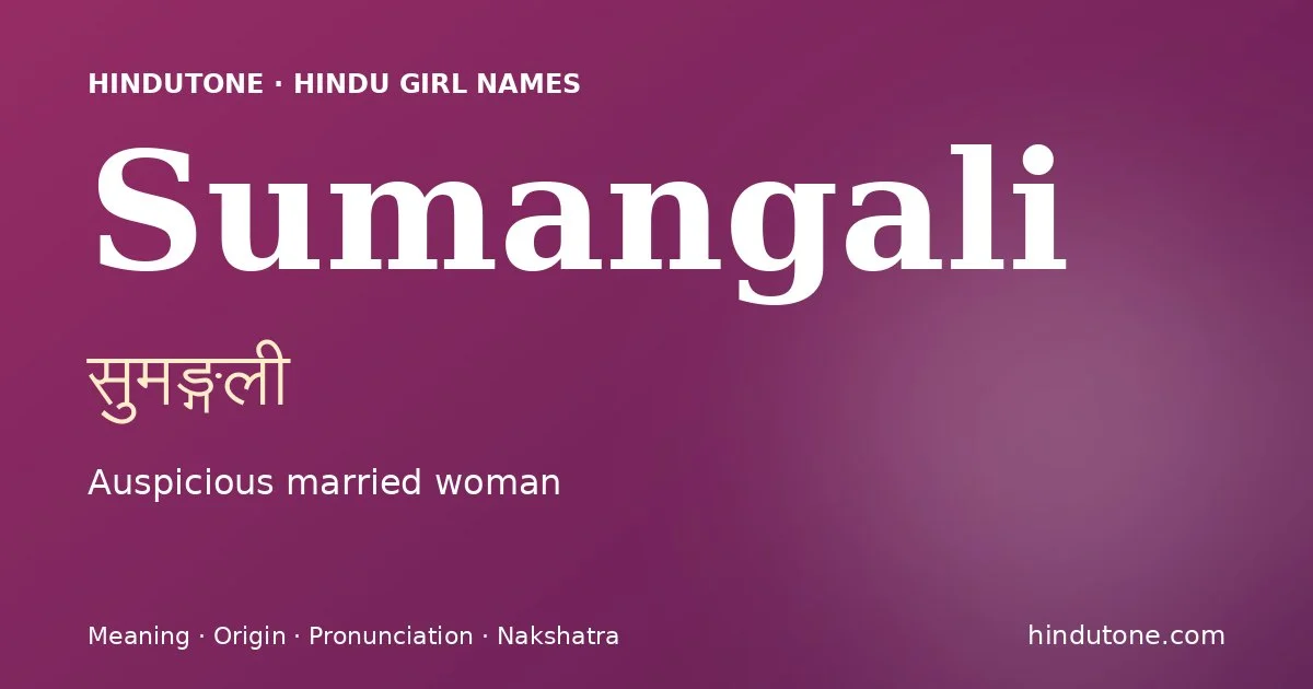 Sumangali — Hindu Girl Names with S