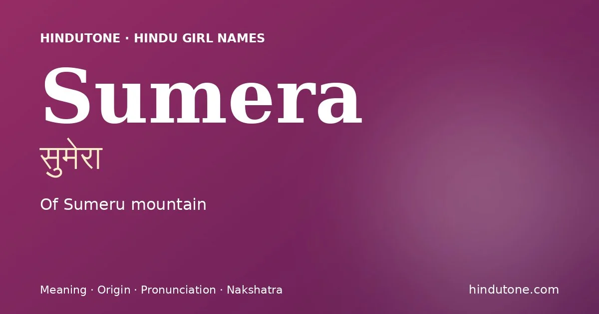 Sumera — Hindu Girl Names with S