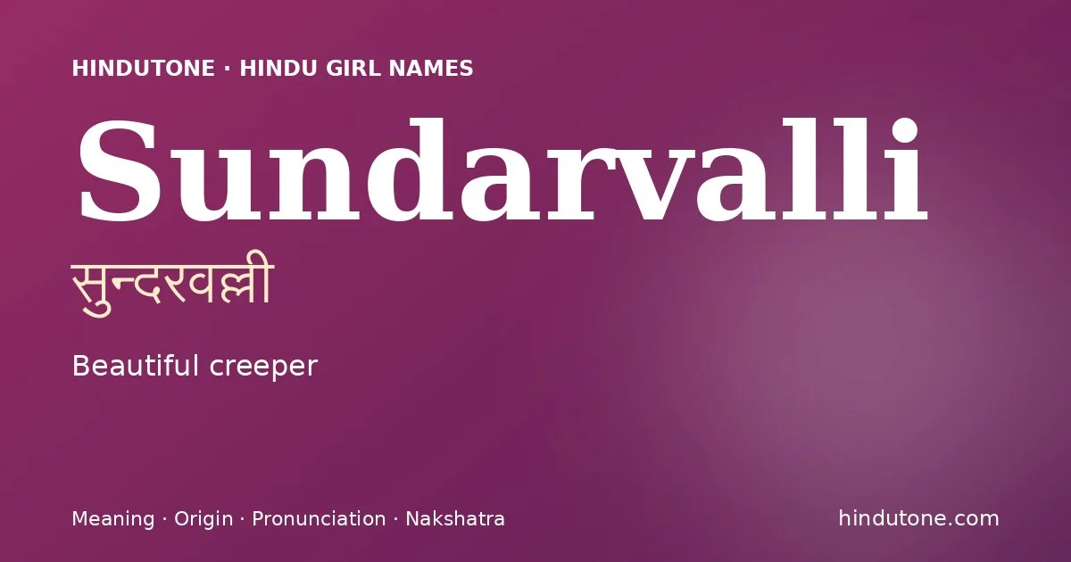 Sundarvalli — Hindu Girl Names with S