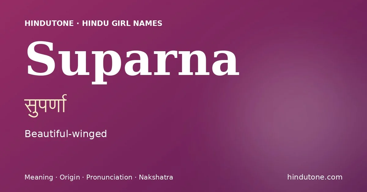 Suparna — Hindu Girl Names with S