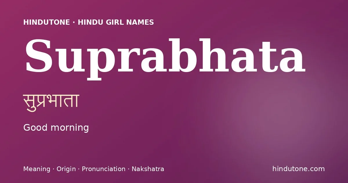 Suprabhata — Hindu Girl Names with S