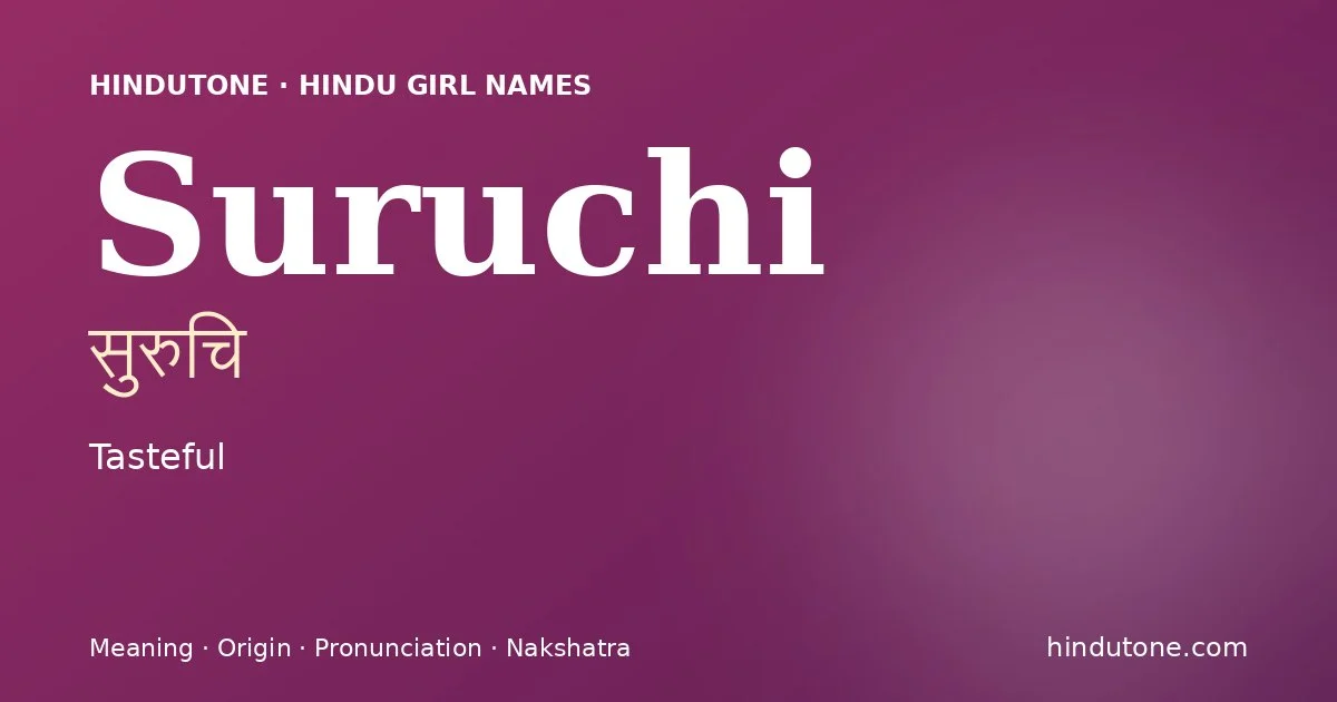 Suruchi — Hindu Girl Names with S