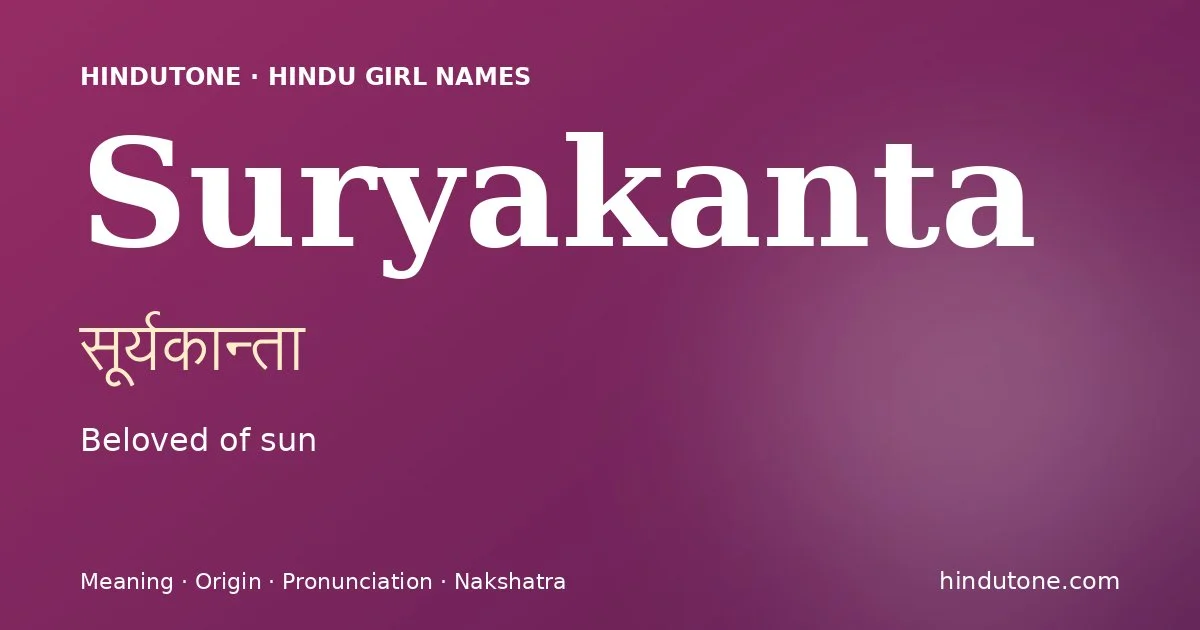 Suryakanta — Hindu Girl Names with S