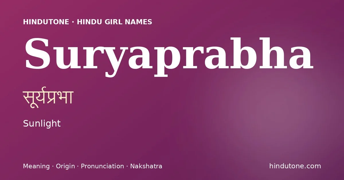 Suryaprabha — Hindu Girl Names with S