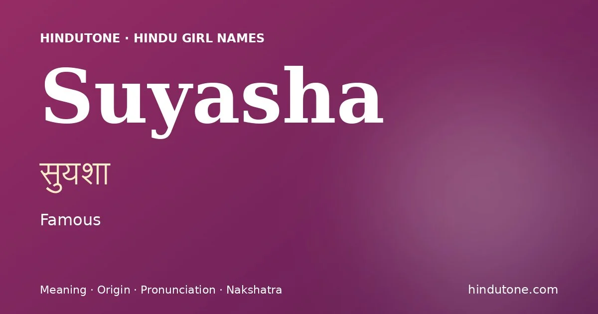 Suyasha — Hindu Girl Names with S